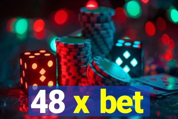 48 x bet